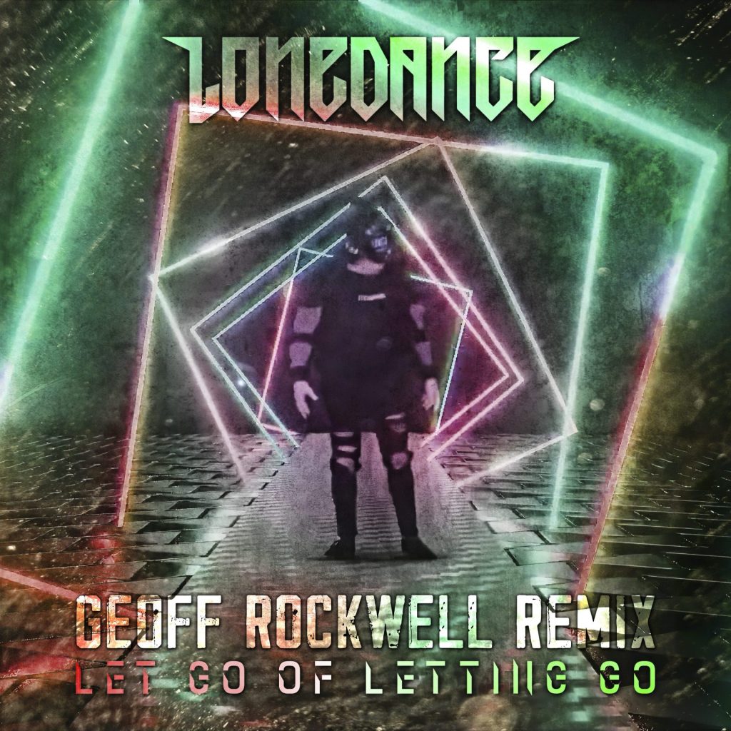 Lonedance Cover Geoff Rockwell Remix