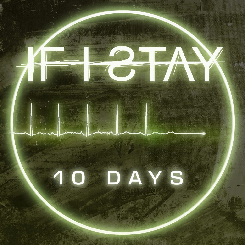 10 Days If I Stay Cover